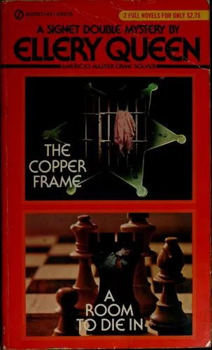 Cover of The Copper Frame and A Room to Die In
