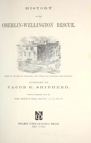 Cover of History of the Oberlin-Wellington Rescue