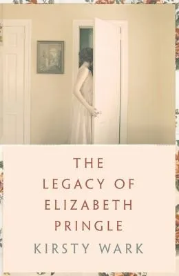 Cover of The Legacy of Elizabeth Pringle
