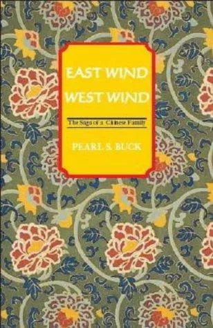Cover of East Wind, West Wind