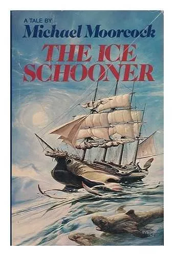 Cover of The Ice Schooner
