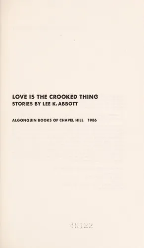 Cover of Love Is the Crooked Thing