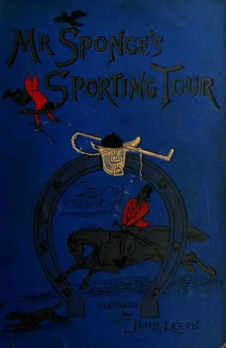 Cover of Mr. Sponge’s Sporting Tour
