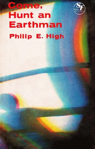 Cover of Come, Hunt an Earthman