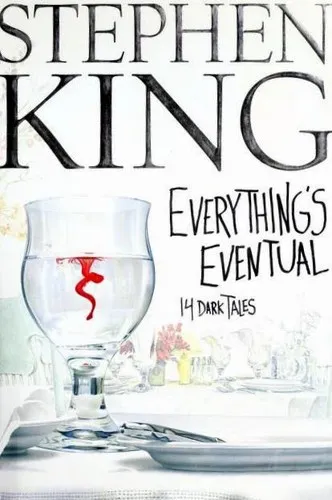 Cover of Everything’s Eventual. 14 Dark Tales