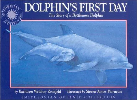 Cover of Dolphin’s First Day