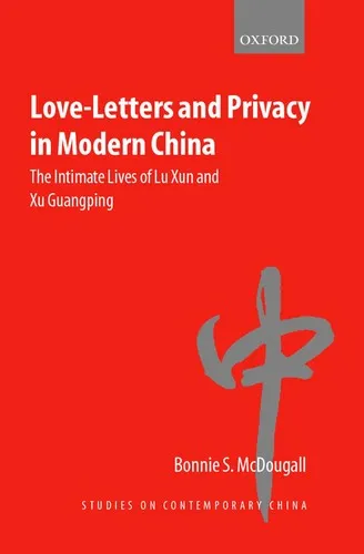 Cover of Love-letters and Privacy in Modern China
