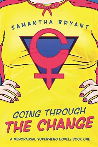 Cover of Going Through the Change