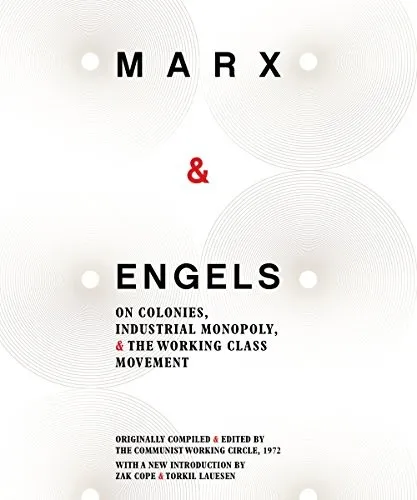 Cover of On Colonies, Industrial Monopoly and Working Class Movement