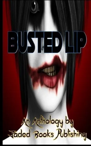 Cover of Busted Lip