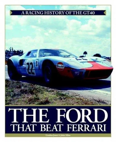 Cover of The Ford That Beat Ferrari