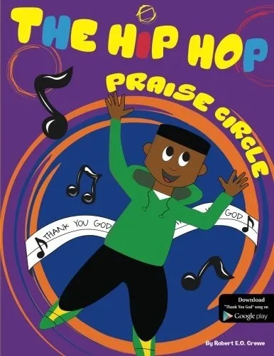 Cover of The Hip Hop Praise Circle