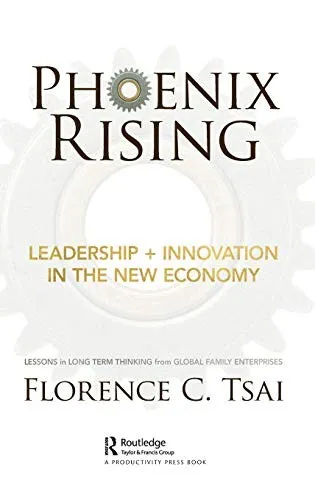 Cover of Phoenix Rising - Leadership + Innovation in the New Economy