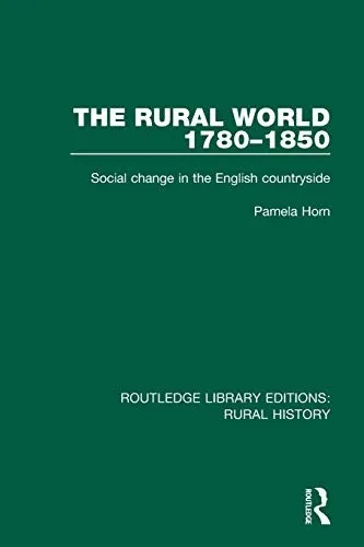 Cover of The Rural World 1780-1850