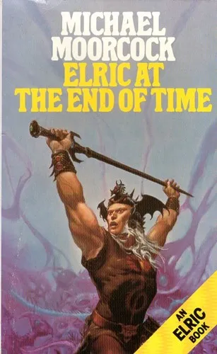 Cover of Elric at the End of Time