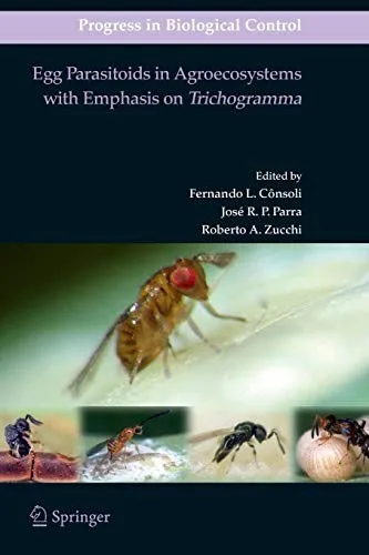 Cover of Egg Parasitoids in Agroecosystems with Emphasis on Trichogramma