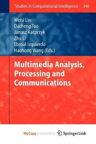 Cover of Multimedia Analysis, Processing and Communications