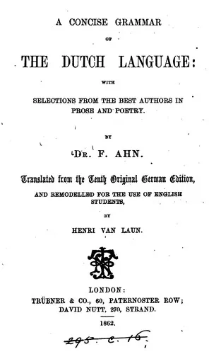 Cover of A Concise Grammar of the Dutch Language, Tr. and Remodelled by H. van Laun